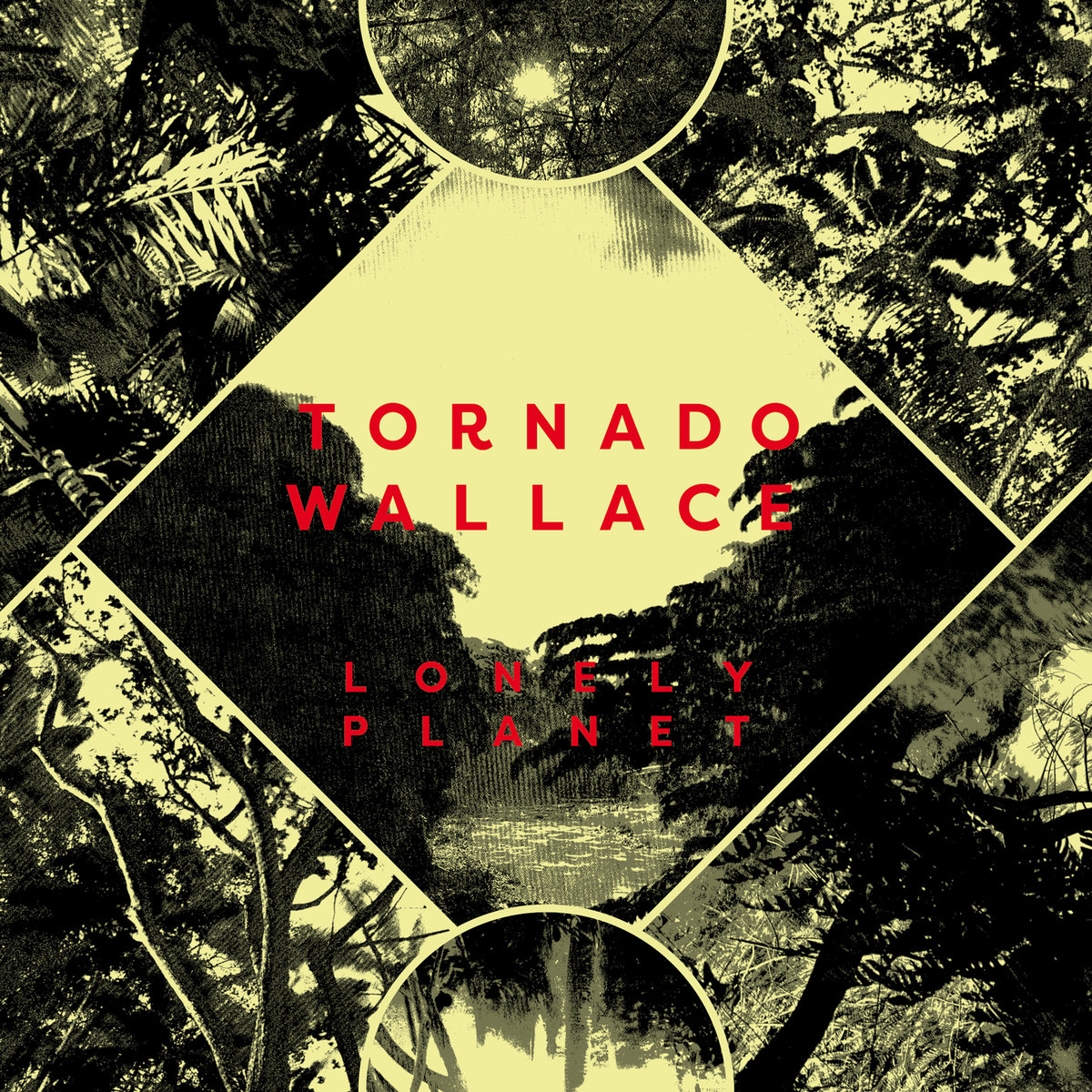 Album of the Week: Tornado Wallace – Lonely Planet