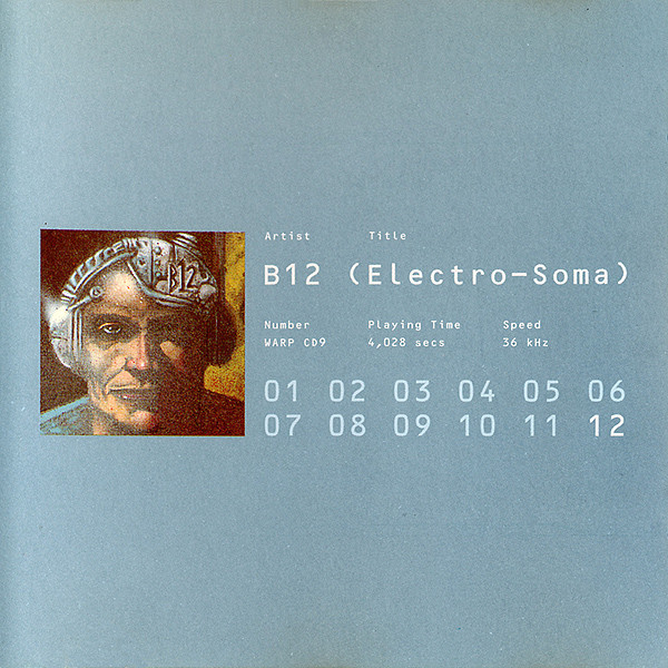 Album of the Week: B12 – Electro Soma