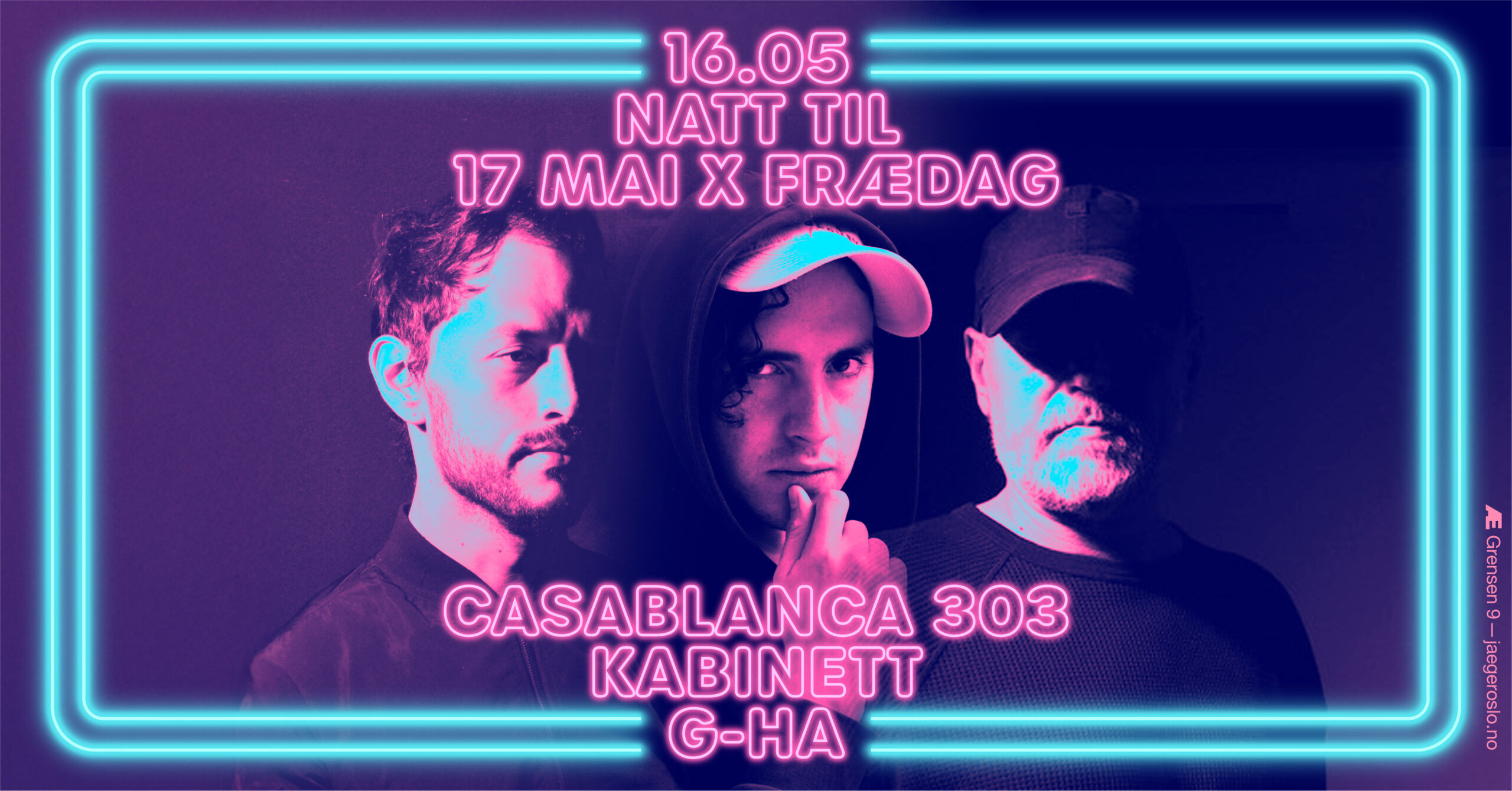FRIDAY Natt til 17 Mai: Casablanca 303 + Kabinett